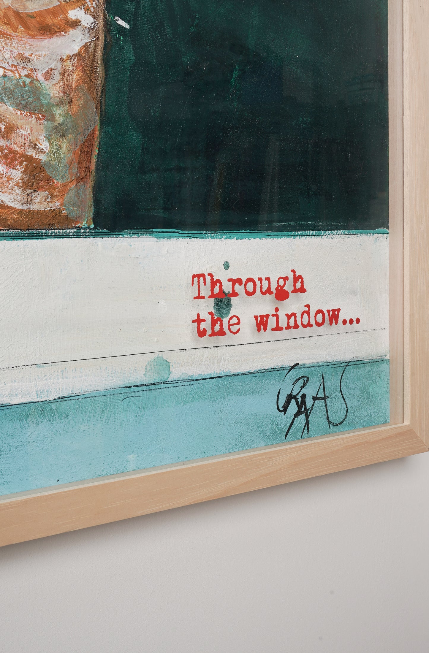 "Through the window..."